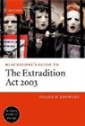 Julian B. Knowles, Knowles Julian B. - Blackstone''s Guide to the Extradition Act 2003