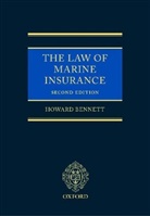 Howard Bennett, Howard (Hind Professor of Commercial Law Bennett, Howard N. Bennett, Bennett Howard - Law of Marine Insurance