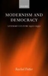 Dr Rachel Potter, Rachel Potter - Modernism and Democracy