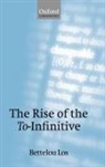 Bettelou Los, Bettelou (Vrije University) Los, Los Bettelou - Rise of the To-Infinitive