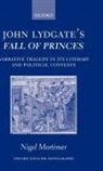 Nigel Mortimer, Nigel (Assistant Head and Head of Englis Mortimer - John Lydgate''s Fall of Princes