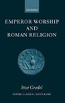 Ittai Gradel, Ittai (Lecturer Gradel - Emperor Worship and Roman Religion