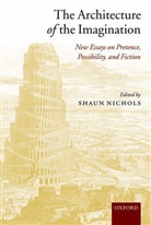 Shaun Nichols, Shaun (University of Arizona) Nichols, Shaun Nichols, Nichols Shaun - Architecture of the Imagination