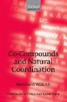Bernhard W. Lchli, Bernhard W]alchli, Bernhard Walchli, Bernhard Wälchli - Co-Compounds and Natural Coordination