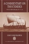 Simon Hornblower, Simon (Professor of Classics and Histo Hornblower, Hornblower Simon - Commentary on Thucydides: Volume Ii: Books Iv-V. 24