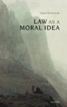 N E Simmonds, N. E. Simmonds, Nigel Simmonds, Nigel (Reader in Jurisprudence Simmonds, Simmonds Nigel - Law As a Moral Idea