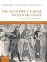 Christina Riggs, Christina (Curator of Egyptology Riggs, Riggs Christina - Beautiful Burial in Roman Egypt