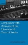 Constanze Schulte, Constanze ( Schulte, Constanze (Attorney-At-Law (Admitted in M Schulte, Constanze (Attorney-at-Law (admitted in Munich) Schulte, Schulte Constanze, Constanze Schulte - Compliance With Decisions of the International Court of Justice