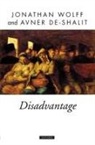 Avner De-Shalit, Jonathan Wolff, Jonathan (Professor of Philosophy Wolff, Jonathan De-Shalit Wolff - Disadvantage