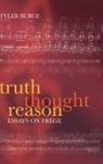 Tyler Burge, Tyler ( Burge, Tyler (Department of Philosophy Burge - Truth, Thought, Reason