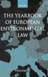 Thijs F. M. Somsen Etty, Thijs F.m. Somsen Etty, Thijs F M Etty, Thijs F. M. Etty, Thijs F.m. Etty, V. Heyvaert... - Yearbook of European Environmental Law