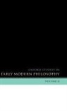 Daniel (Department of Philosophy Garber, Daniel Nadler Garber, Daniel Garber, Garber Daniel, Steven Nadler, Steven M Nadler... - Oxford Studies in Early Modern Philosophy Volume 2