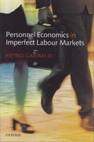 Pietro Garibaldi, Pietro (Professor of Economics Garibaldi - Personnel Economics in Imperfect Labour Markets
