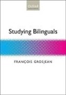 Fran Ois Grosjean, Fran?ois Grosjean, Francois Grosjean, François Grosjean, Francois (Neuchatel University) Grosjean - Studying Bilinguals