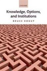 Bruce Kogut, Bruce (Sanford C. Bernstein &amp; Co. Professor Kogut, Bruce (Sanford C. Bernstein &amp; Co. Professor of Leadership and Ethics Kogut, Bruce Mitchel Kogut - Knowledge, Options, and Institutions