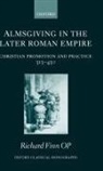 R D Finn, R. D. Finn, Richard Finn, Richard Finn OP, Richard (Regent of Studies Finn Op - Almsgiving in the Later Roman Empire