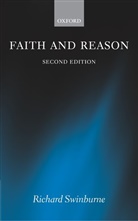 Richard Swinburne, Swinburne Richard - Faith and Reason