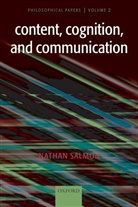 Nathan Salmon, Nathan (University of California Salmon, Nathan U. Salmon, Salmon Nathan - Content, Cognition, and Communication