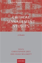 Chris Willmott Grey, Christopher (Reader in Organizational Theory Grey, Christopher Willmott Grey, Chris Grey, Christopher Grey, Christopher (Reader in Organizational Theory Grey... - Critical Management Studies