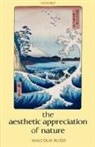 Malcolm Budd, Malcolm ( Budd, Malcolm (Emeritus Grote Professor of Philoso Budd, Budd Malcolm - Aesthetic Appreciation of Nature