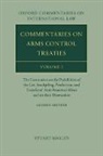 Stuart Maslen, Stuart (Consultant on Humanitarian Affairs Maslen - Commentaries on Arms Control Treaties Volume 1