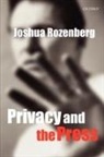 Joshua Rozenberg, Joshua (Legal Editor Rozenberg, Rozenberg Joshua - Privacy and the Press