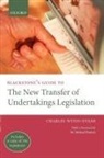 Charles Wynn-Evans, Charles ( Wynn-Evans, Charles (Partner and Head of Employmen Wynn-Evans, Wynn-Evans Charles - Blackstone''s Guide to the New Transfer of Undertakings Legislation