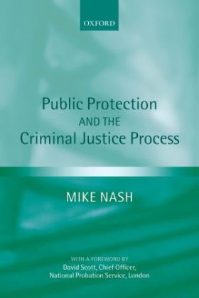 Mike Nash, Mike (Deputy Director Nash - Public Protection and the Criminal Justice Process
