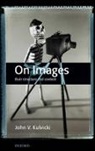 John V. Kulvicki, John V. (Dartmouth College Kulvicki, Kulvicki John V. - On Images
