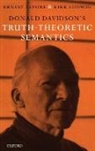 Ernest Lepore, Ernest (Rutgers University Lepore, Ernest Ludwig Lepore, Ludwig Lepore, Kirk Ludwig, Ludwig Kirk - Donald Davidson''s Truth-Theoretic Semantics