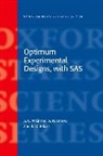 Anthony Atkinson, Anthony (London School of Economics) Atkinson, Anthony (London School of Economics) Don Atkinson, Anthony Donev Atkinson, Alexander Donev, Alexander (School of Mathematics Donev... - Optimum Experimental Designs, With Sas