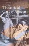 Edith Hall - Theatrical Cast of Athens
