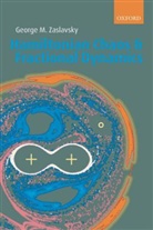 G. M. Zaslavskii, George M. Zaslavsky, George M. (Department of Physics and Co Zaslavsky, George M. (Department of Physics and Courant Institute of Mathematical Sciences Zaslavsky, Zaslavsky George M. - Hamiltonian Chaos and Fractional Dynamics
