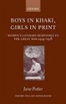 Jane Potter, Jane (Senior Lecturer in Publishing Potter - Boys in Khaki, Girls in Print