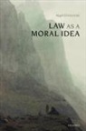 N. E. Simmonds, Nigel Simmonds, Nigel (Reader in Jurisprudence Simmonds, Simmonds Nigel - Law As a Moral Idea