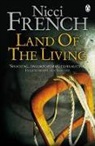 Nicci French, French Nicci - Land of the Living