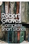 Lucia Graves, Robert Graves - Complete Short Stories