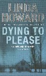 Linda Howard - Dying to Please