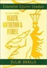 Julie Brega - Essential Equine Studies