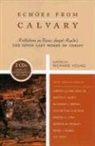 Richard Young, Richard Alan Young - Echoes From Calvary