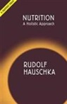 Rudolf Hauschka - Nutrition