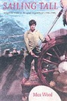 Max Wood - Sailing Tall