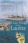 Douglas Robertson - Last Voyage of the Lucette