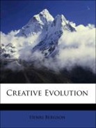 Henri Bergson, Arthur Mitchell - Creative Evolution