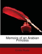 Emilie Ruete - Memoirs of an Arabian Princess