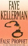 Faye Kellerman, Kellerman Faye - False Prophet