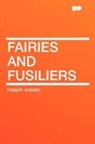 Robert Graves - Fairies and Fusiliers