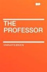 Charlotte Bronte - The Professor