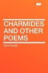Oscar Wilde - Charmides and Other Poems