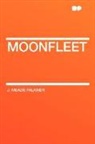 J. Meade Falkner - Moonfleet